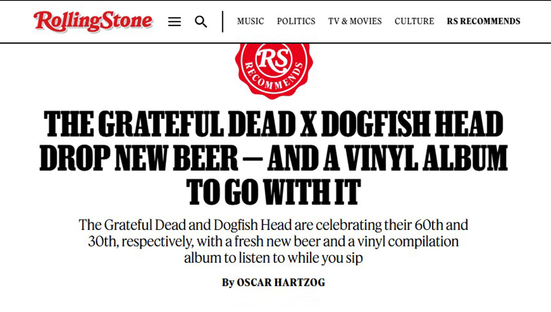 Dogfish Head Greatful Dead Rolling Stone Magazine